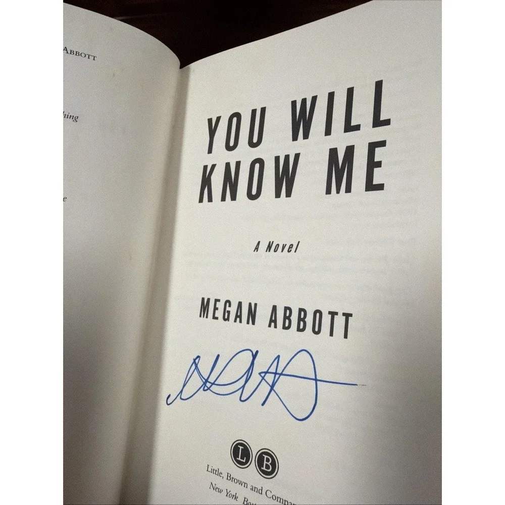 You Will Know Me Hardcover Megan Abbott Signed First Edition Thriller